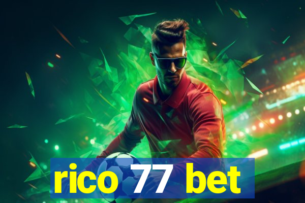 rico 77 bet